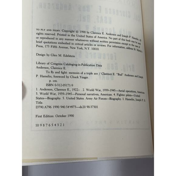 To Fly and Flight Clarence E. Bud Anderson Memoirs Signed Anderson & Yeager 1st - Picture 8 of 8